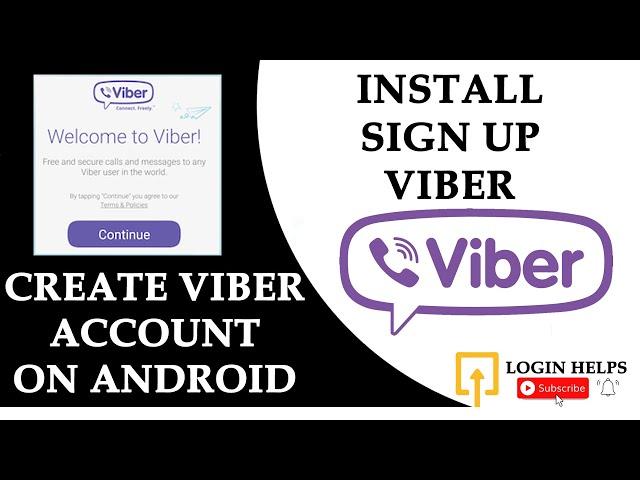 How to Create Account on Viber for Android? Install Viber Sign Up Tutorial