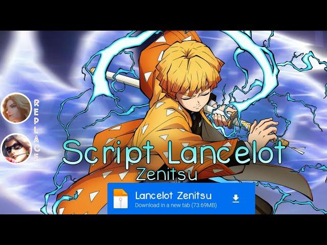 Script Skin Lancelot Zenitsu No Password | Full Effect & Voice | Update Patch Terbaru 2024 | MLBB