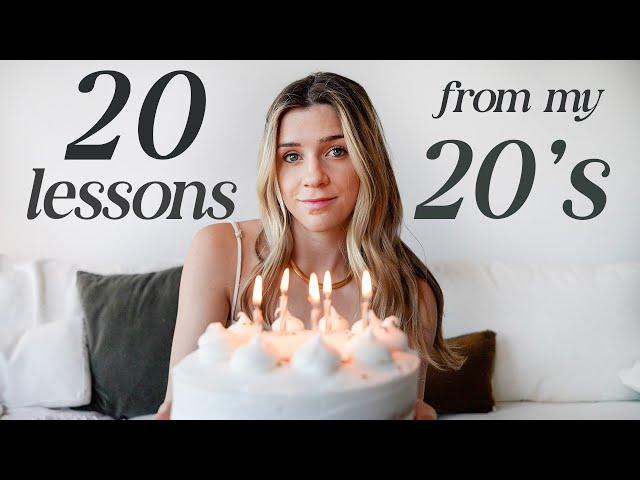 20 Things I Learned In My 20s