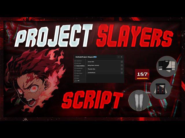 [Working] Roblox Project Slayers Script | Mugen Hell Solo | Global KillAura | AutoFarm!!!!