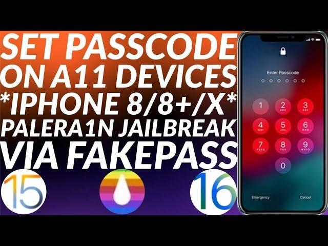 Set Passcode A11 iPhone 8/8+/X | Palera1n Jailbreak iOS 16/15 | A11 Jailbreak Passcode | FakePass