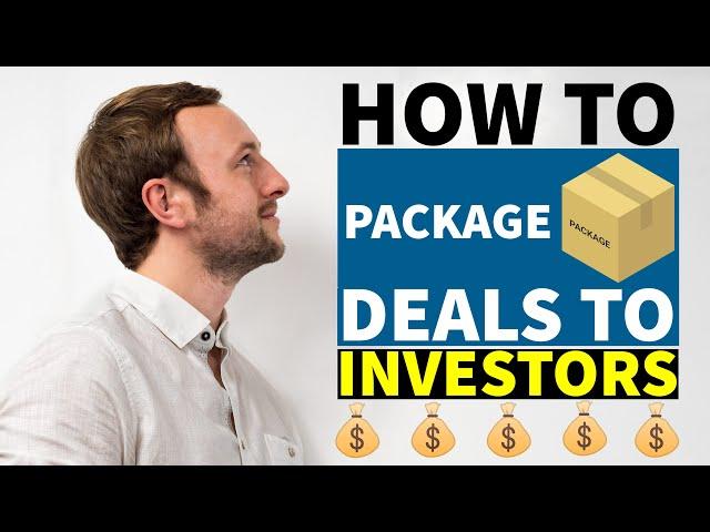 How to package property deals to investors and where to find them | Property with Jamie York