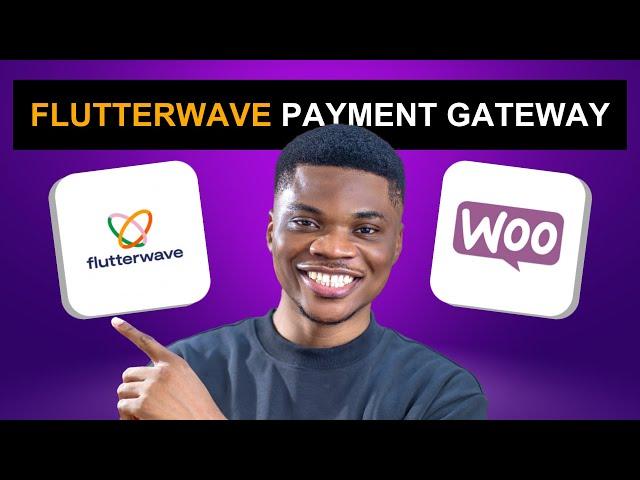 How to Add Flutterwave Payment Gateway to WooCommerce Website (Step-by-Step Guide)