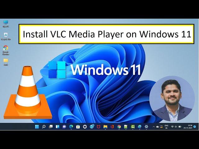 How to Install VLC Media Player on Windows 11