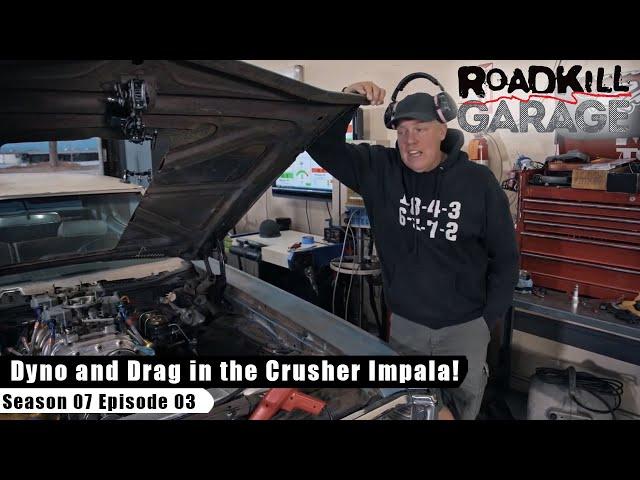 Dyno and Drag in the Crusher Impala! - Roadkill Garage S07E03 - Reality Car TV Show