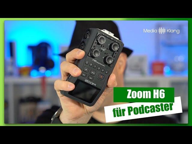 Zoom H6 fürs Podcasten nutzen - Meine Tipps im Video | Deutsch | 4K