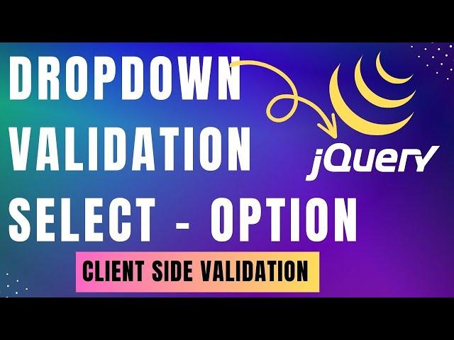 how to Validate Dropdown list select option jquery