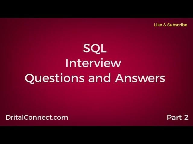 SQL interview questions and answers part 2