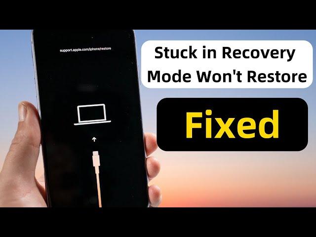 iPhone Stuck in Recovery Mode and Won’t Restore? Here’s the Fix! [Top 4 Ways 2024]