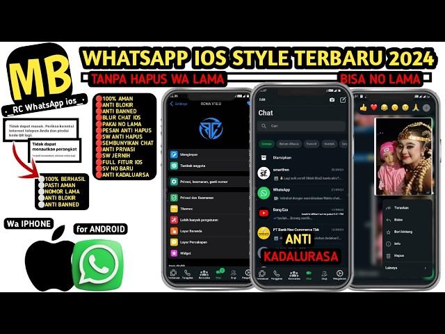 Mb Whatsapp Ios Terbaru 2024 • Mb Wa Rc Wa Ios Terbaru 2024 • Wa-Anti Kadaluarsa