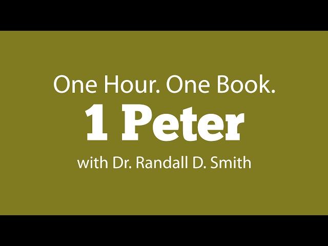 One Hour. One Book: 1 Peter