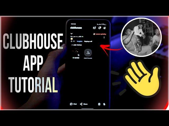 Clubhouse App Tutorial  How to Use Clubhouse App