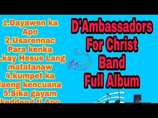 The Ambassadors for Christ Full album