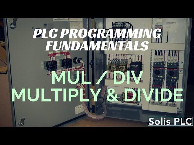 PLC Programming MUL DIV Mathematical Instructions - Multiply Divide Instructions RSLogix Studio 5000