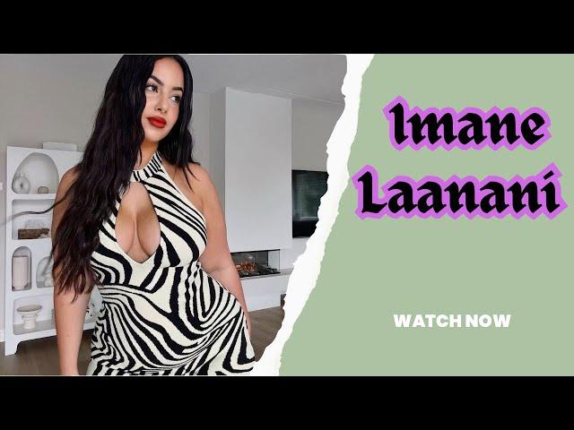 Imane laanani ️ Wiki, Biography, Brand Ambassador, Age, Height, Weight, Lifestyle, Facts