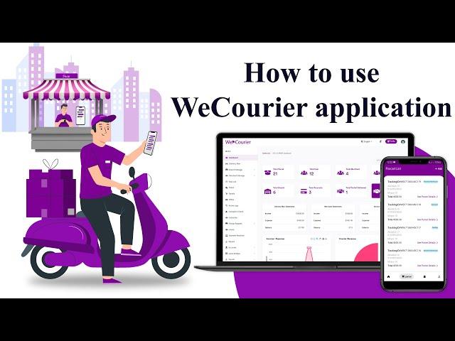 How to use We Courier | It's complete Courier Management Software