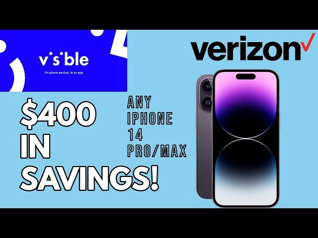 Any IPhone 14 Pro/Max $400 Savings Discount //Visible Wireless