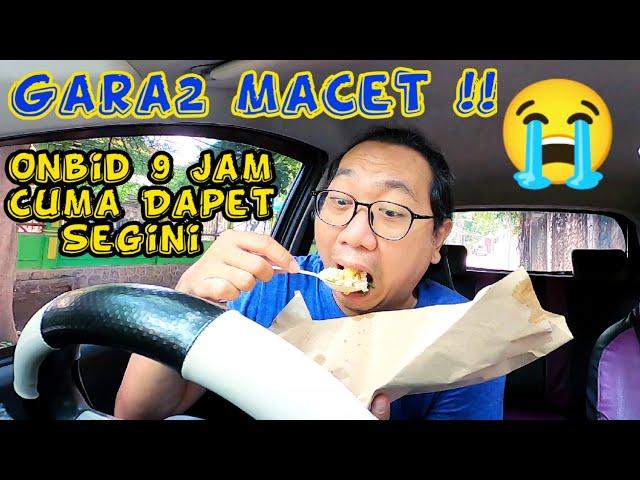 Macet!! Onbid 9 Jam Cuma Dapet Segini  • Menolak 5 Orderan GrabCar Langsung Kena Suspend 30 Menit 