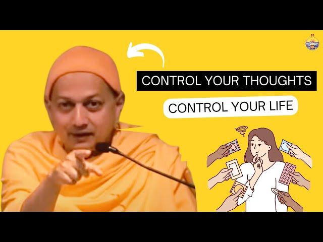 Control Your Thoughts, Control Your Life | Swami Sarvapriyananda Reveals How!