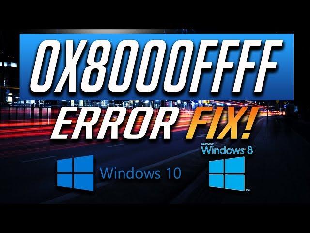 Fix Windows Update Error 0x8000ffff in Windows 10/8 [3 Solutions] 2024