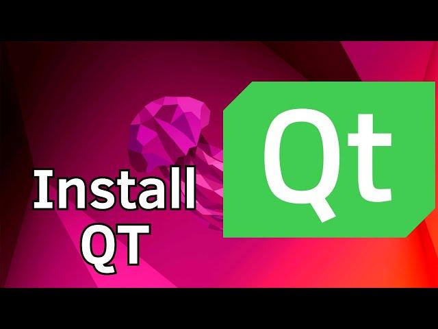 How to Install Qt 6 on Ubuntu 22.04 LTS Linux  | Build C++ GUI Apps using QT