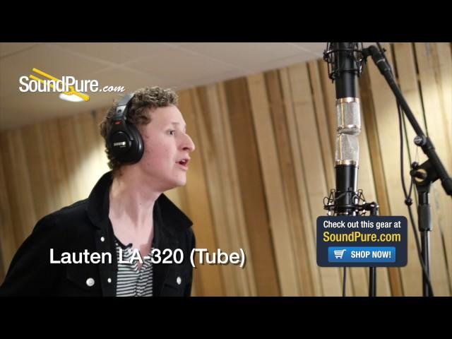 Budget Tube vs. Solid-State Microphone Comparison: Lauten LA-320 vs Lauten LA-220 Quick n' Dirty