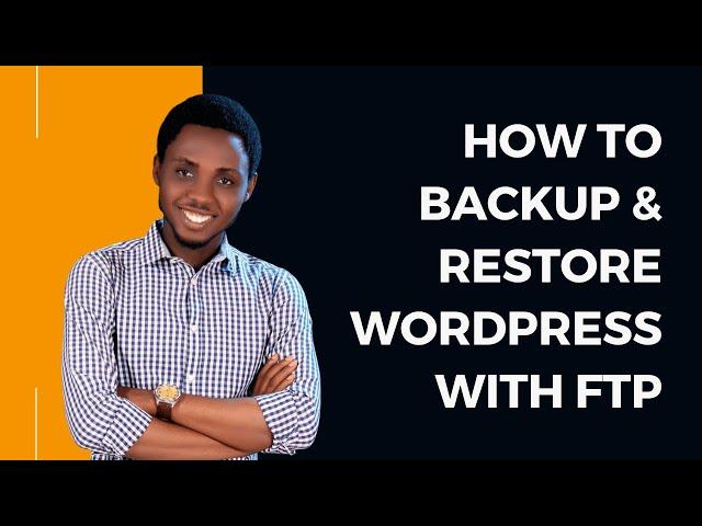 Manually Backup & Restore WordPress Files & Database With FTP - Filezilla