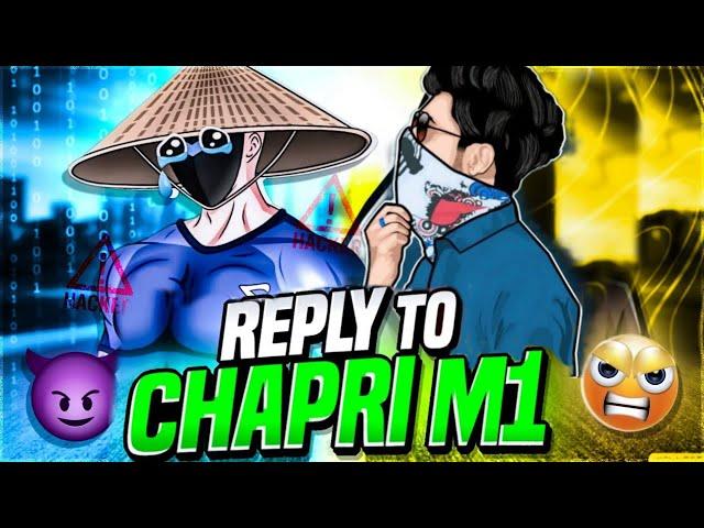 Reply To Chapri M1..I Am Back.Xadikul gamer is back