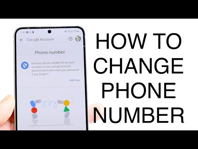 How To Change Your Phone Number On Android!