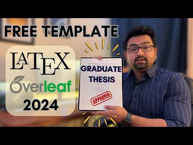 How to write thesis in latex Overleaf? *2024 Full tutorial* | FREE Overleaf template