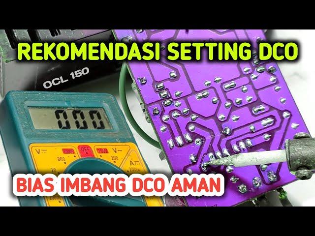 Recommendations on how to set the ocl 150 watt dco driver easily and safely