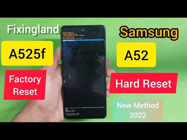 Hard Reset / Samsung galaxy A52 (A525f) Hard Reset & Unlock Pattern / New Method 2022