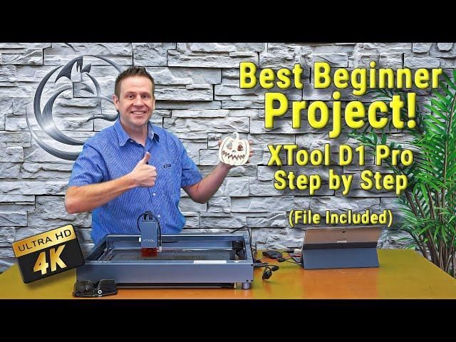 Best Beginner Project-  Xtool D1 Pro