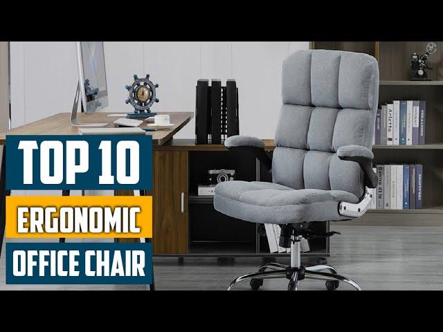 Top 10 Best Ergonomic Office Chairs in 2024 | In-Depth Reviews & Buying Guide