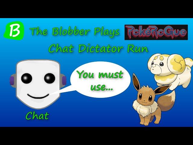 PokeRogue - Chat Dictator Run (Eevee, Fidough)