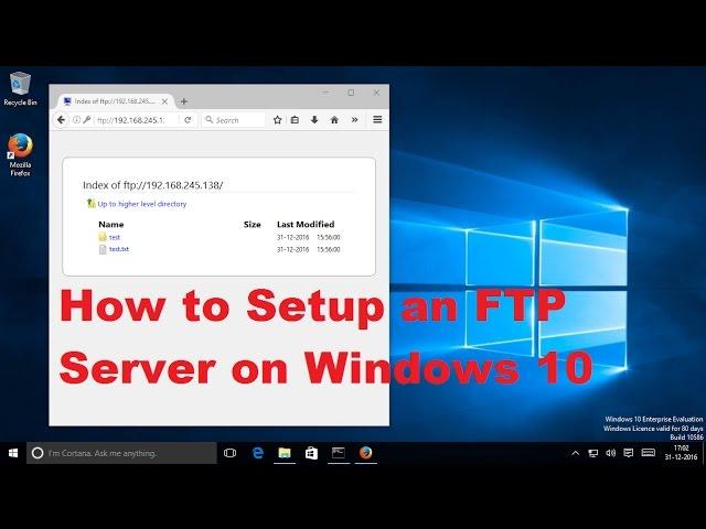 How to Setup an FTP Server on Windows 10