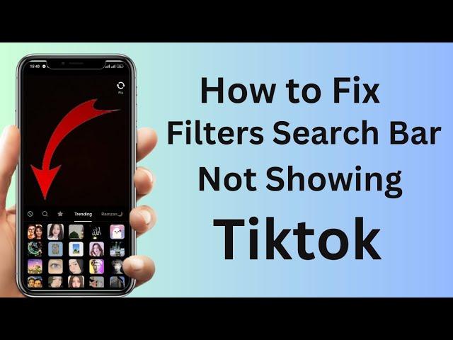 TikTok Filter Search Not Working |TikTok Search Bar Not Available |  2023