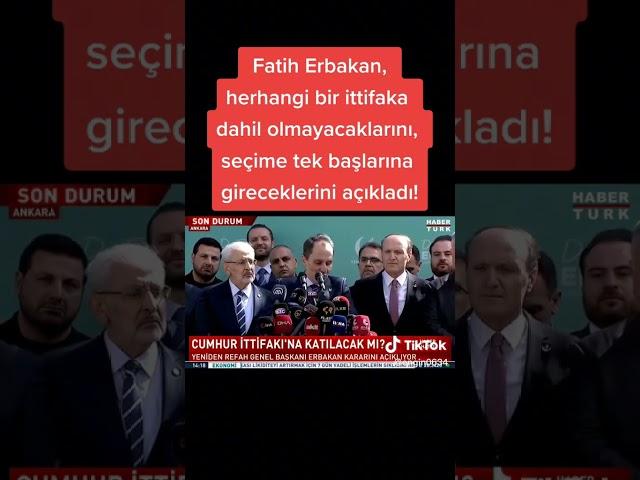 Dr Fatih Erbakan Herhangi bir ittifaka dahil olmayacağını ilan etti #fatiherbakan #yenidenrefahparti