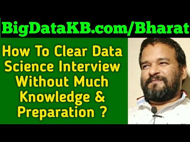 How To Clear Data Science Interview Without Much Knowledge & Preparation | Data Science Career Coach