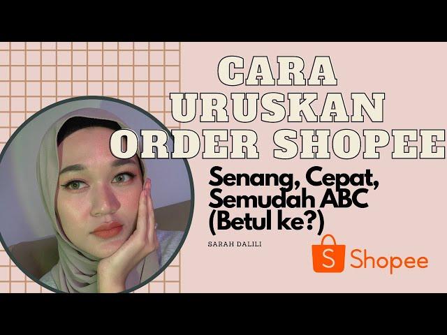 Cara Uruskan Order SHOPEE gunakan J&T Express, senang, cepat semudah ABC 