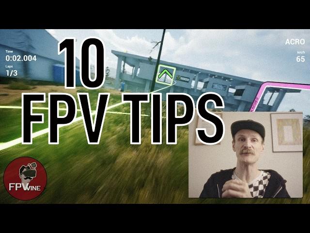 What I Wish I Knew: 10 FPV Beginner Tips