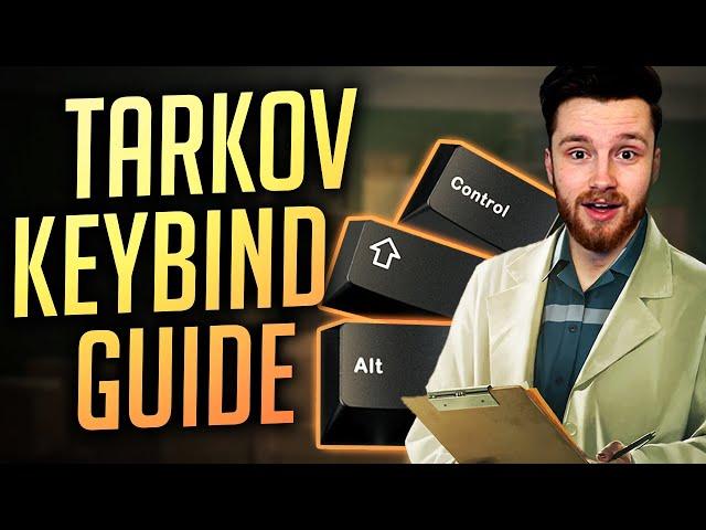 Die BESTEN KEYBINDS für Escape from Tarkov! - Tarkov Guide