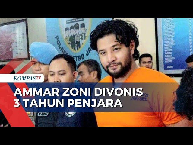 Kasus Narkoba, Artis Ammar Zoni Divonis 3 Tahun Penjara dan Denda Rp1 Miliar