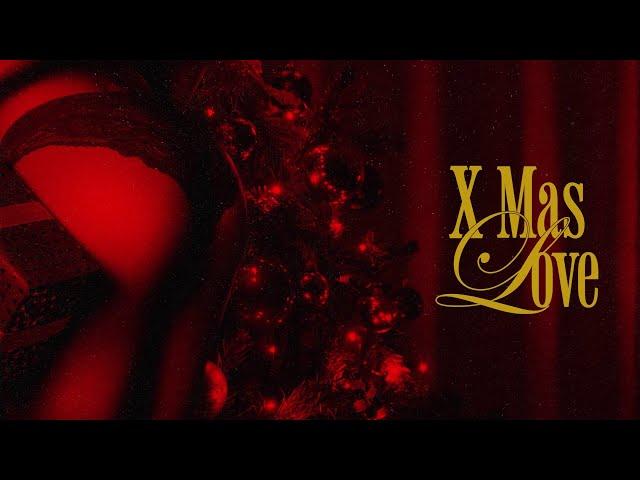 Tobii - X Mas Love (Official Lyric Video)