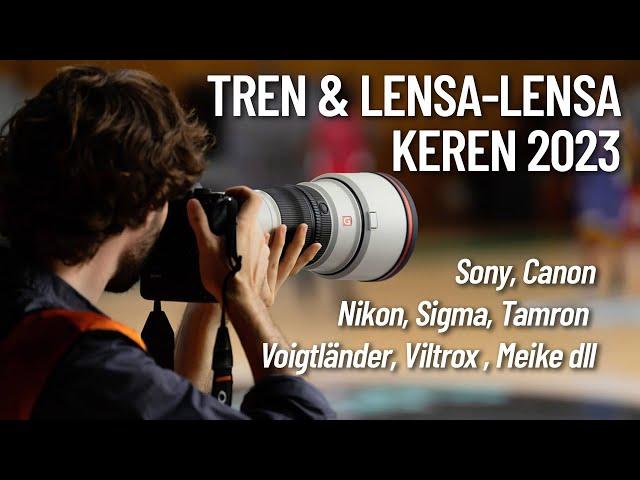 Lensa-lensa Terbaik dan Keren di 2023