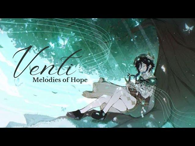 Venti - Melodies of Hope [Genshin Impact AMV / GMV] - Vesperasa