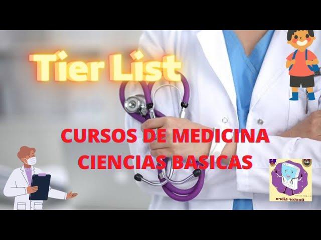 TIERLIST DE CURSOS DE MEDICINA ( Ciencias Basicas) | Doctor Libro