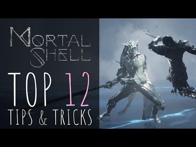 Mortal Shell: Top 12 New Player Tips & Tricks