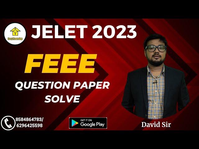 Jelet 2023 Question Paper Solve | FEEE Paper Solve | By David Sir | By Easy2Learning |