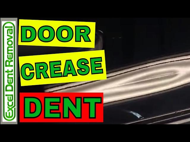 Car Door Crease Dent Repair - See It Done In 2 Minutes